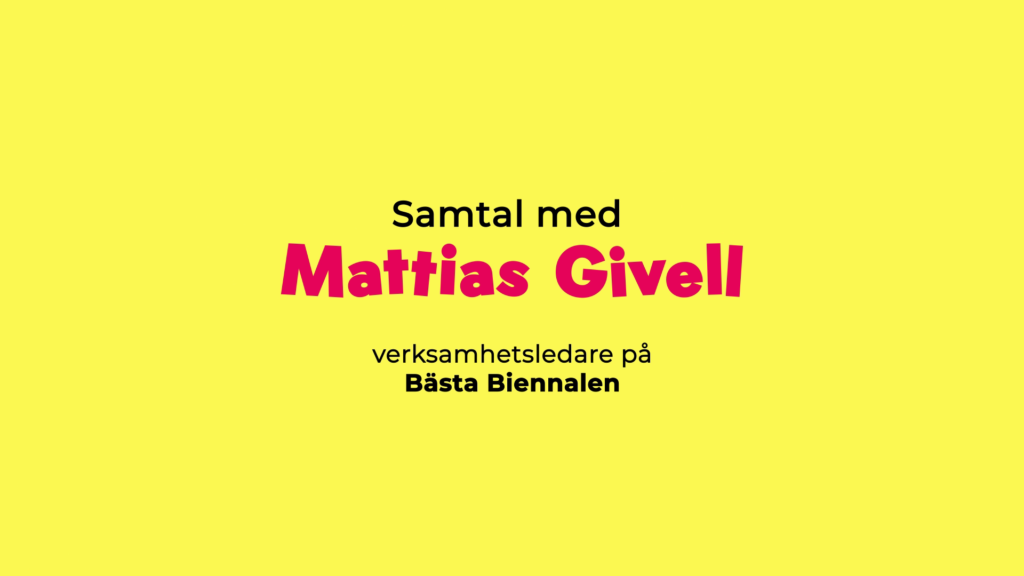 Samtal med Mattias Givell