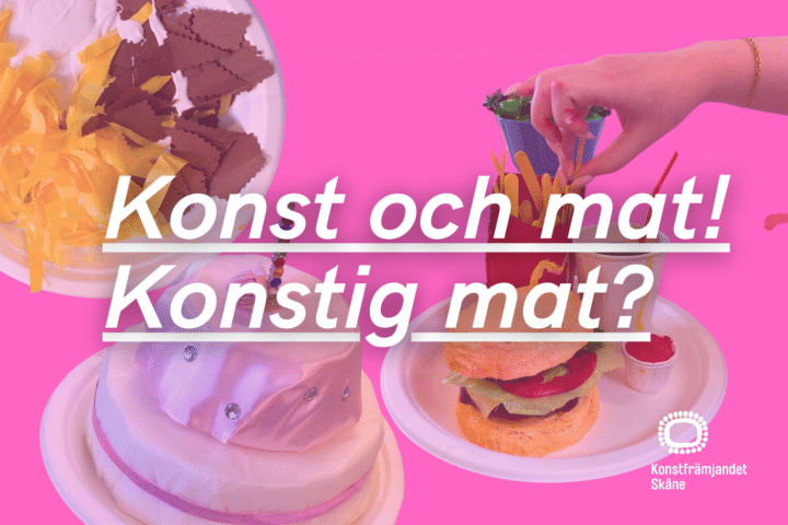 Konst och mat! Konstig mat? – workshop i skulptur